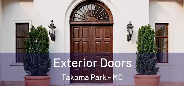 Exterior Doors Takoma Park - MD