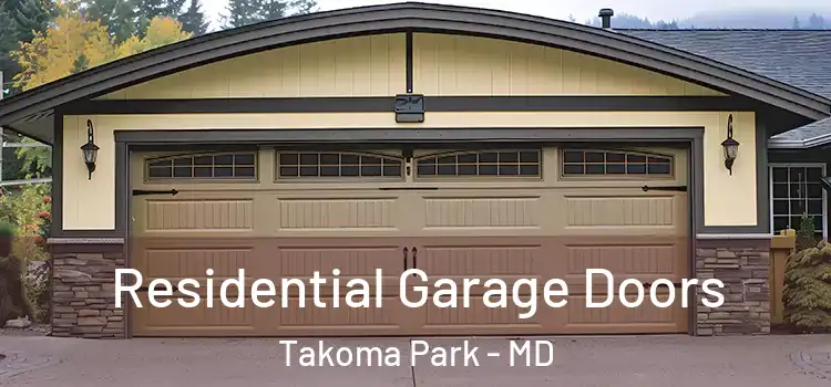  Residential Garage Doors Takoma Park - MD