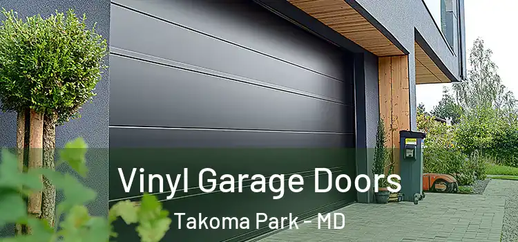  Vinyl Garage Doors Takoma Park - MD